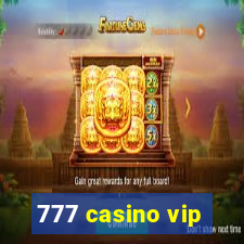 777 casino vip